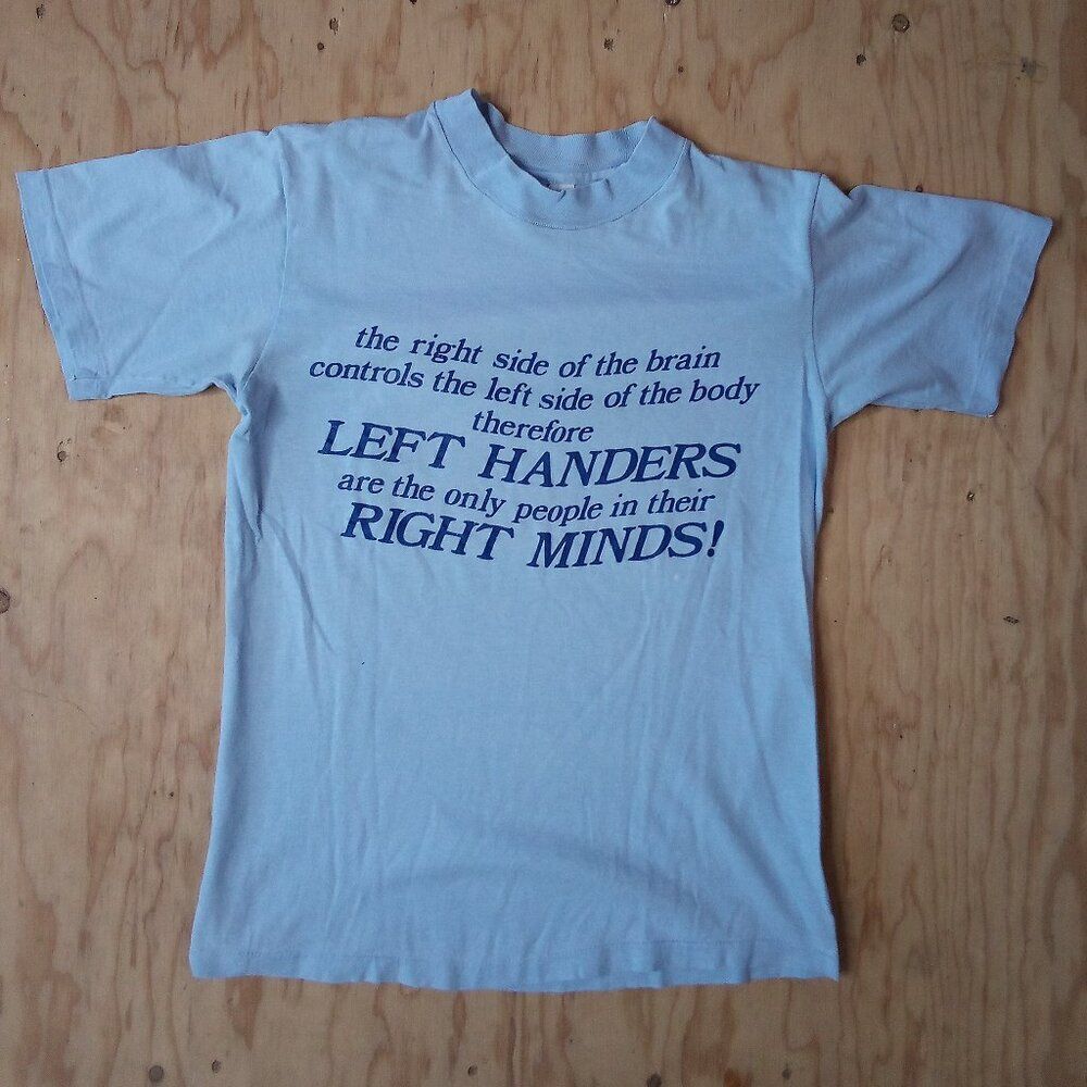 Vintage Left Handers Right Mind Pun T-Shirt - Picture 2 of 7